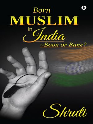cover image of Born Muslim In India